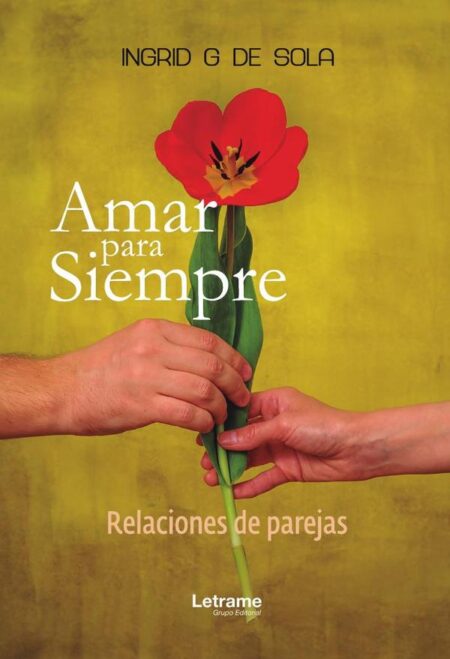 Amar para Siempre:Relaciones de parejas