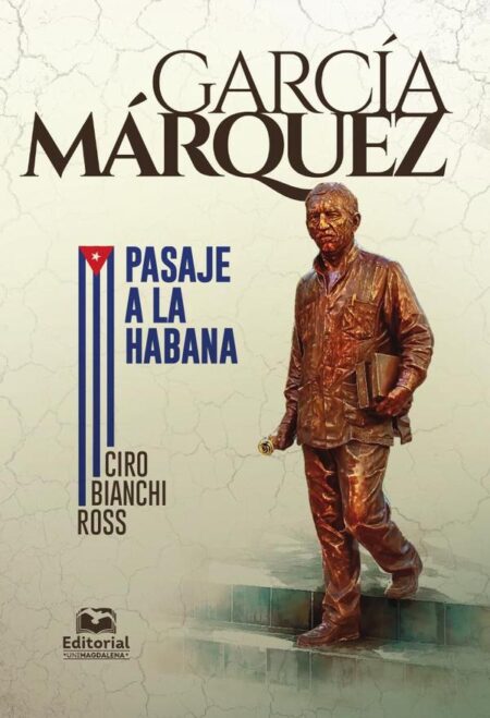 García Márquez:Pasaje a La Habana