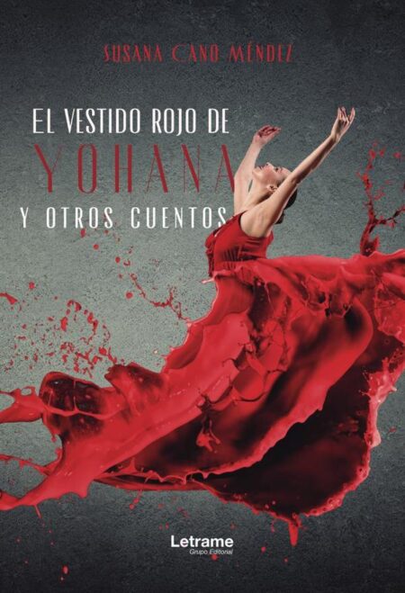 El vestido rojo de Yohana y otros cuentos