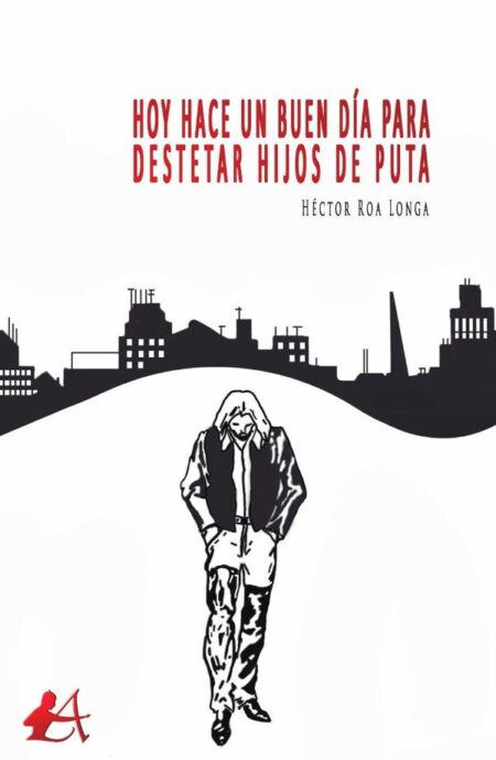 Hoy hace un buen día para destetar hijos de puta