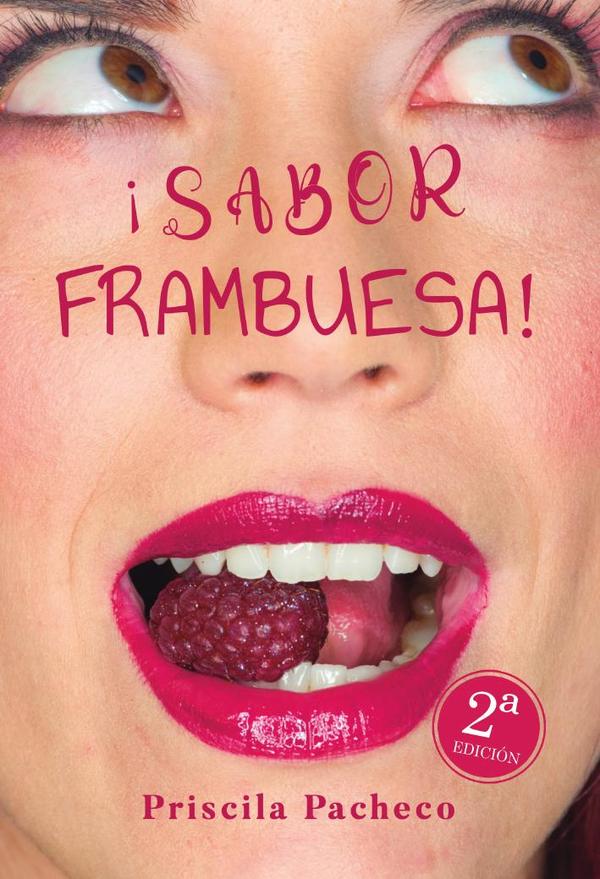 ¡Sabor frambuesa!