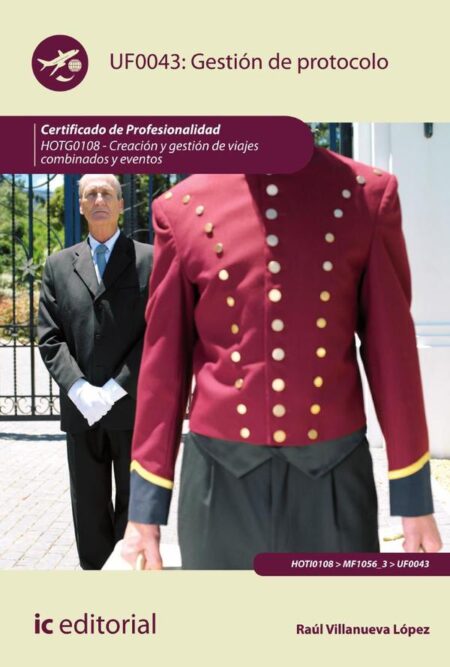 Gestión de Protocolo. HOTG0108 - Creación y gestión de viajes combinados y eventos