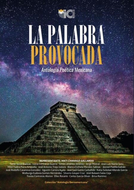 Antologia poética mexicana:La palabra provocada