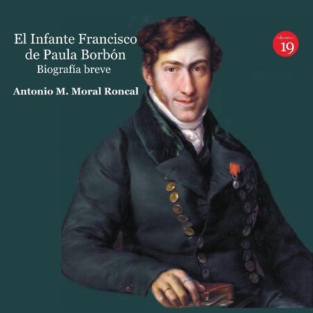 El infante Francisco de Paula Borbón,
