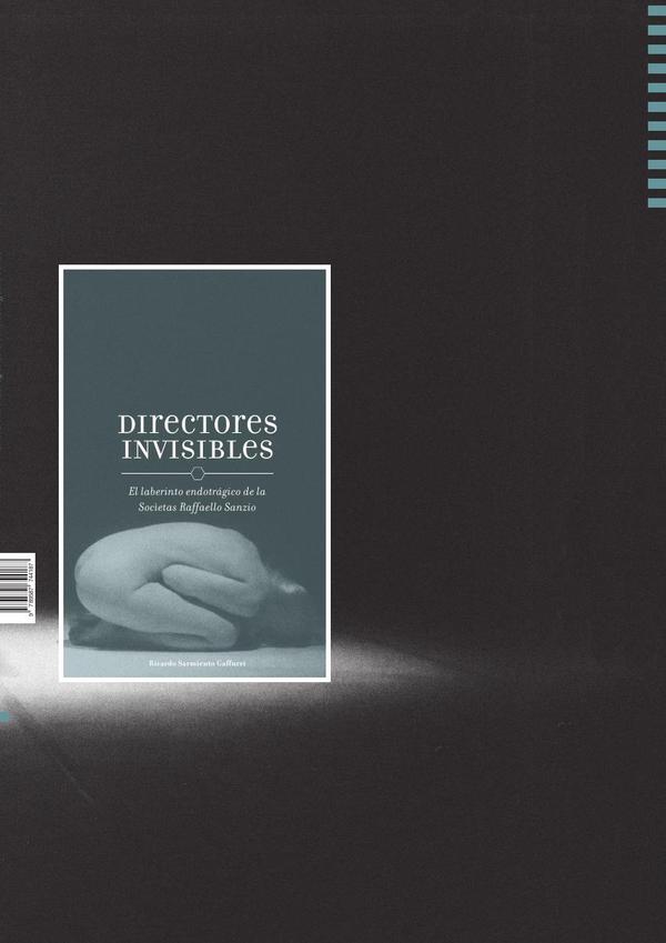 Directores invisibles:El laberinto endotrágico de la Socíetas Raffaello Sanzio