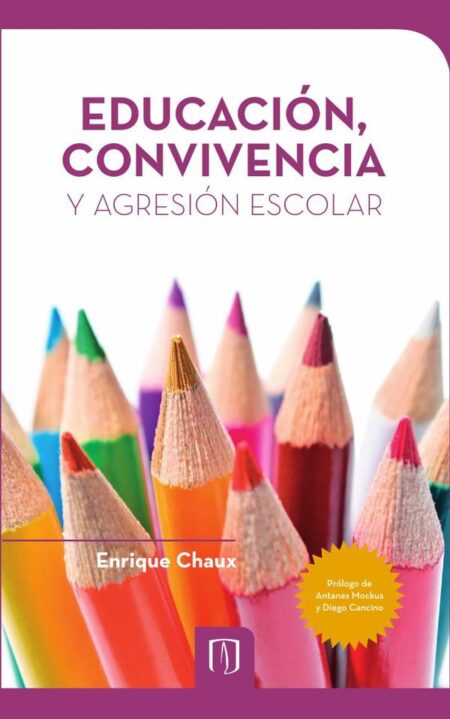 Educación, convivencia y agresión escolar