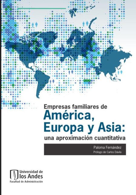 Empresas familiares de América, Europa y Asia:Una aproximación cuantitativa