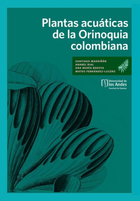 Plantas acuáticas de la Orinoquia colombiana
