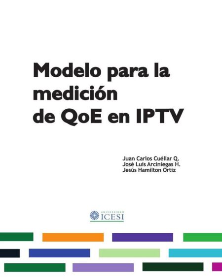 Modelo para la medición de QoE en IPTV