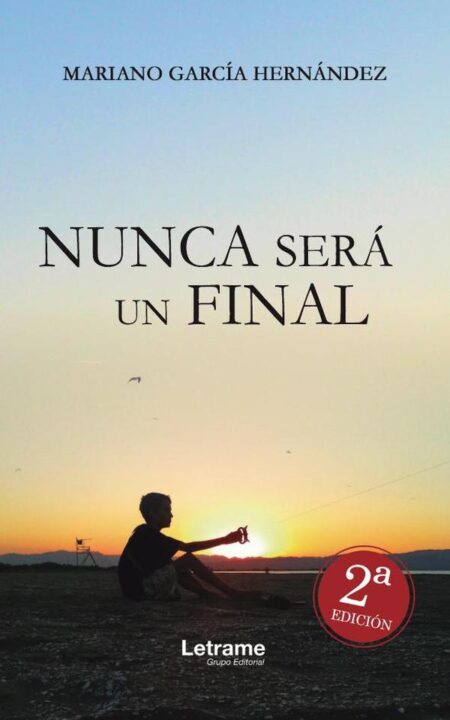 Nunca será un final
