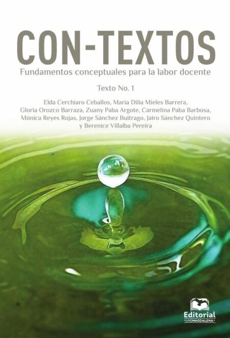 Con-Textos:Fundamentos conceptuales para la labor docente