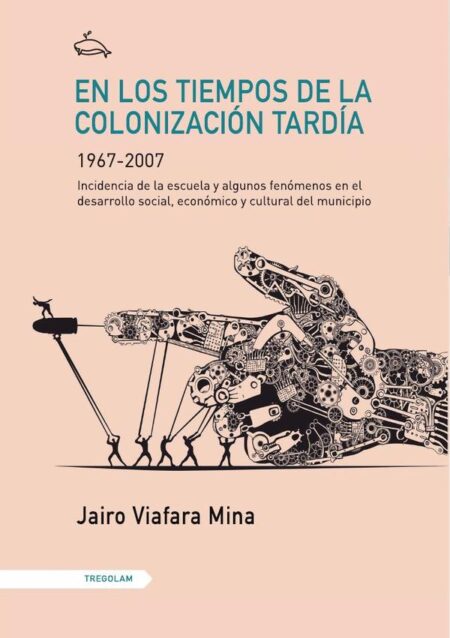 En los tiempos de la colonización tardía (1967-2007):Incidencia de la escuela y algunos fenómenos en el desarrollo social, económico y cultural del municipio