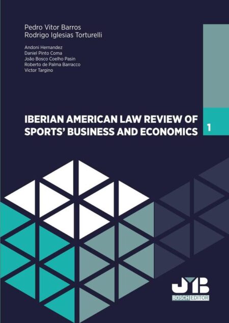 Iberian American Law Review of Sports Business & Economics. 1
