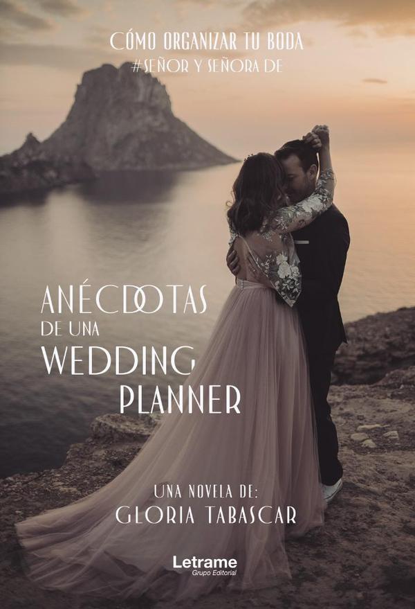 Anécdotas de una wedding planner