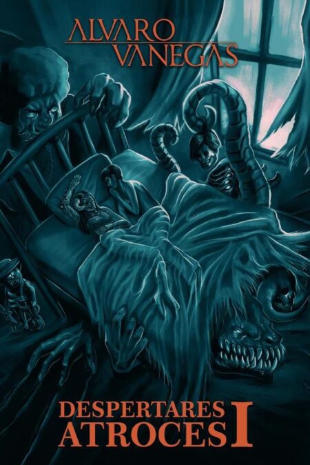 Despertares Atroces I