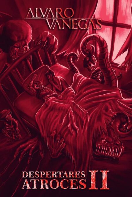Despertares Atroces II