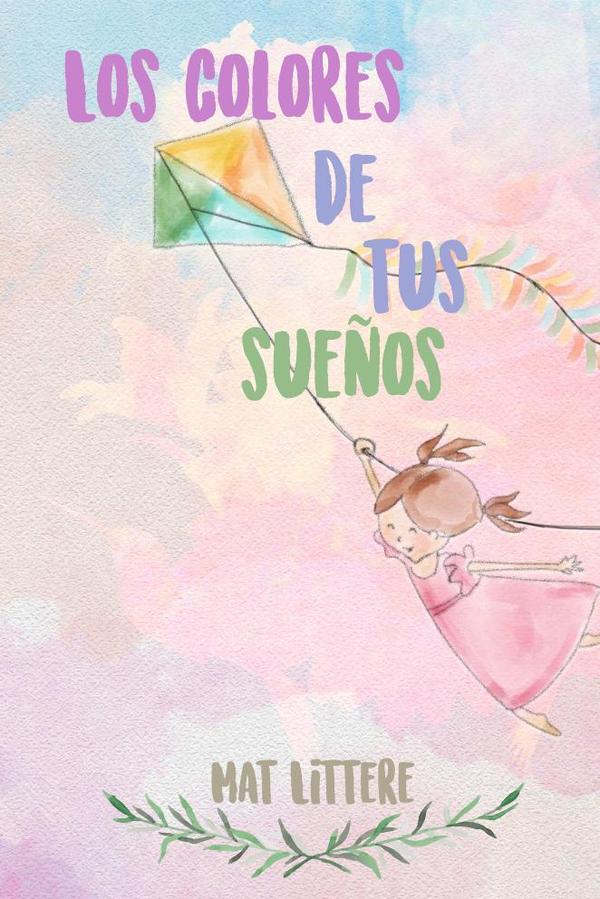 Los colores de tus sueños