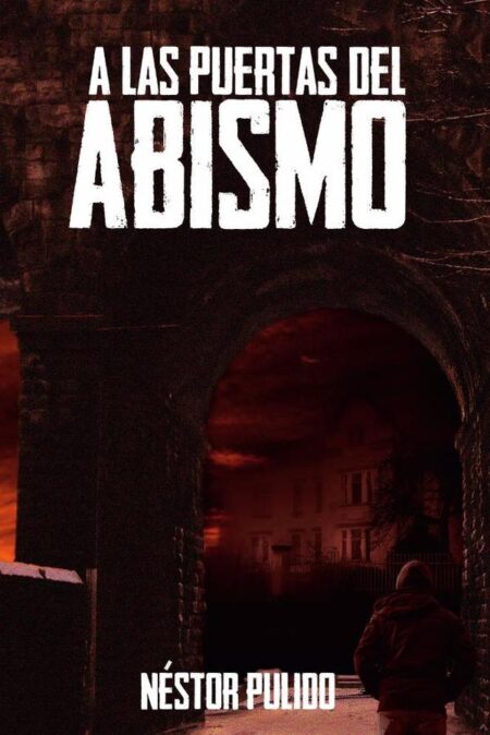 A las puertas del abismo