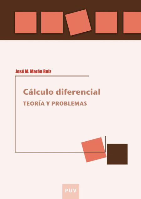 Cálculo diferencial:Teoría y problemas