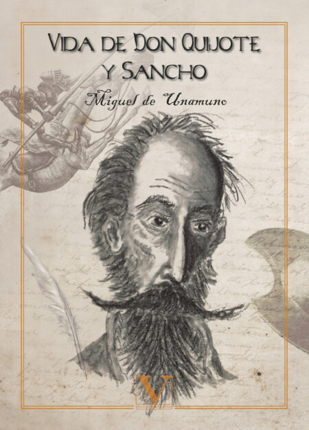 Vida de Don Quijote y Sancho