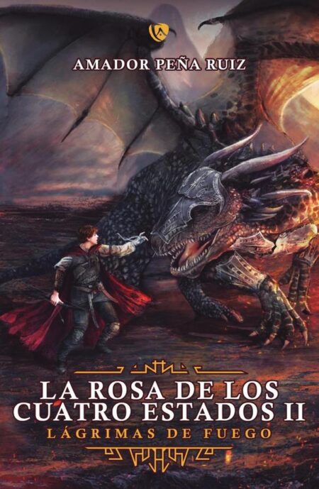 La Rosa de los Cuatro Estados:Lágrimas de fuego