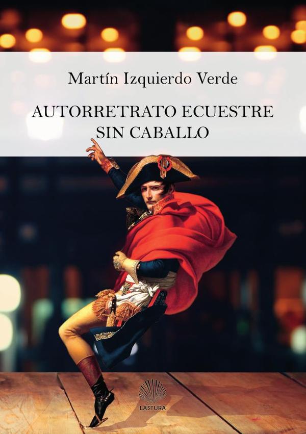 Autorretrato ecuestre sin caballo
