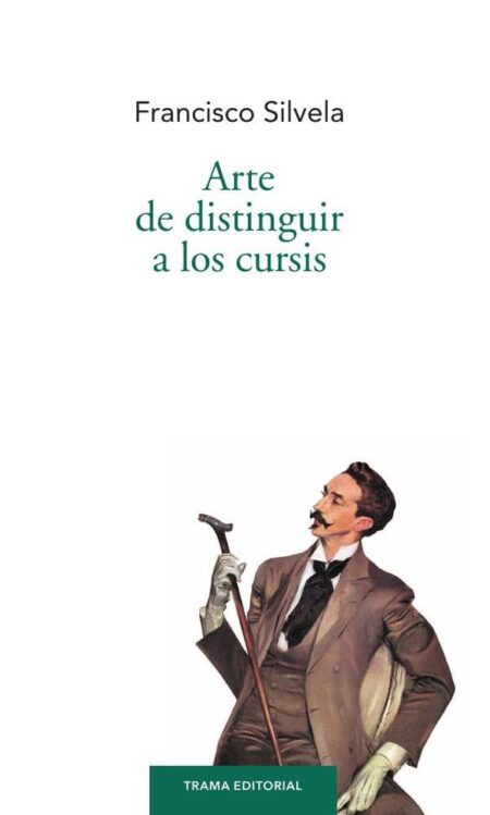 Arte de distinguir a los cursis