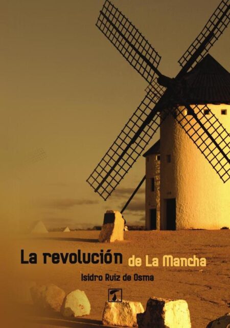 Revolución de La Mancha, La