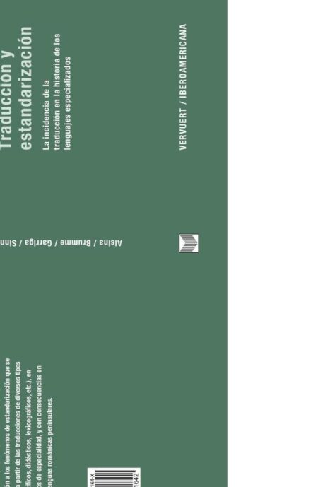Traducción y estandarización:La incidencia de la traducción de los lenguajes especializados