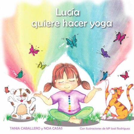 Lucía quiere hacer yoga (tapa blanda)