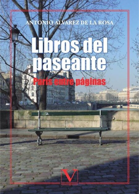 Libros del paseante:París entre páginas