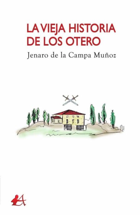 La vieja historia de los Otero