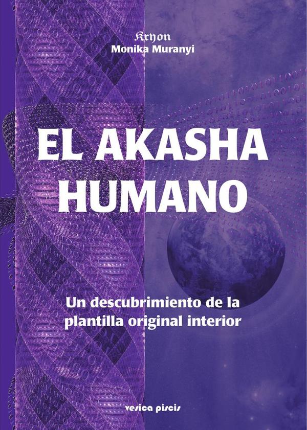 El Akasha humano:Un descubrimiento de la plantilla original interior