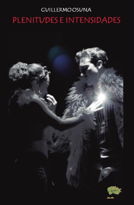 Plenitudes e intensidades
