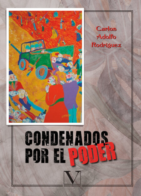 Condenados por el poder