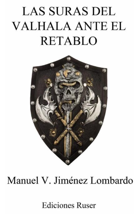 Las suras del valhala ante el retablo