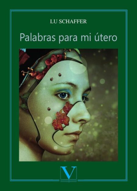 Palabras para mi útero