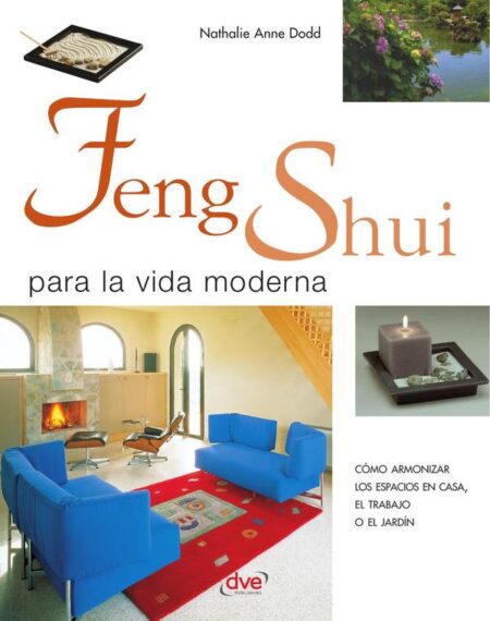 Feng shui para la vida moderna