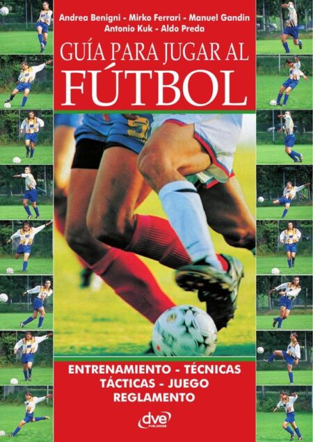 Guía para jugar al fútbol