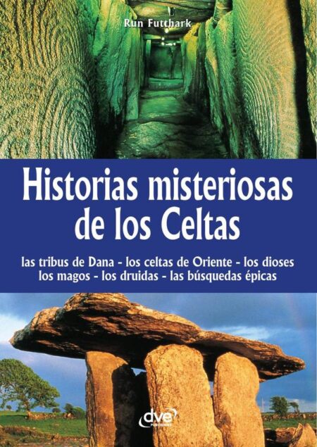Historias misteriosas de los celtas