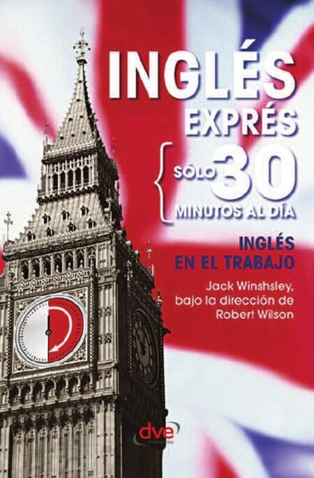 Inglés exprés: Inglés en el trabajo