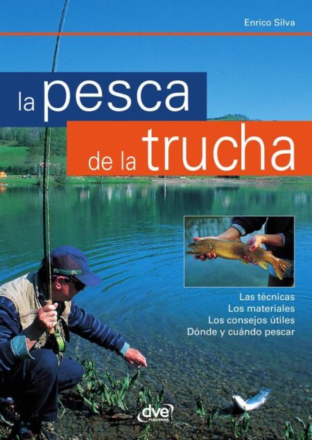 La pesca de la trucha