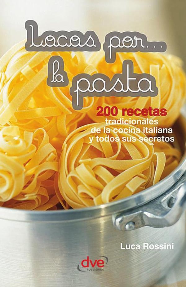 Locos por... la pasta
