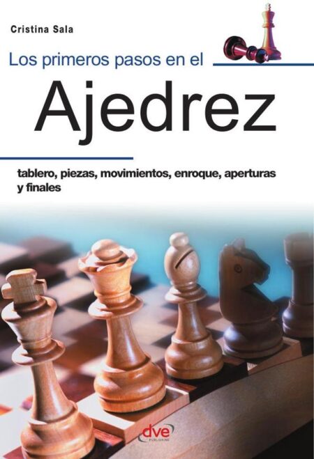 Los primeros pasos en el ajedrez