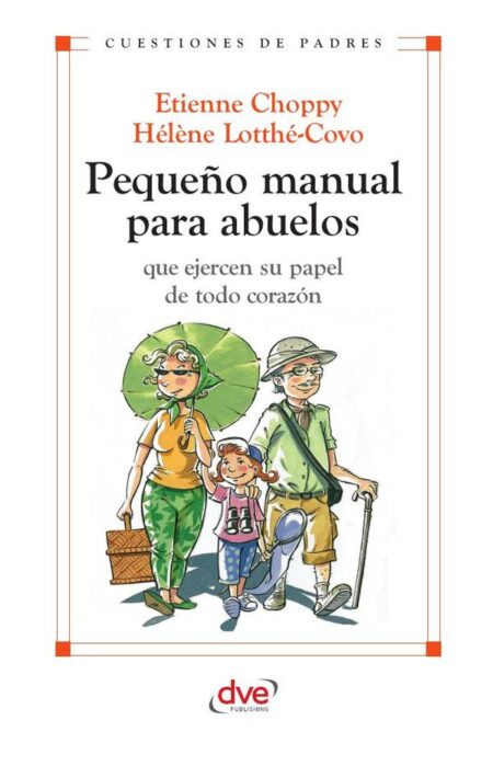 Pequeño manual para abuelos