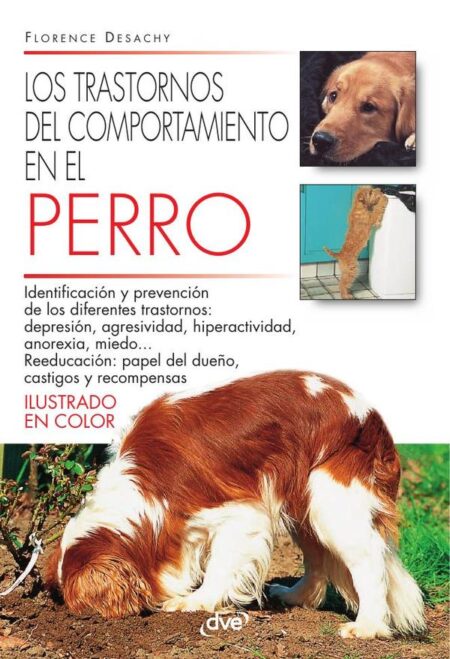 Los trastornos del comportamiento en el perro