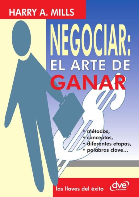 Negociar: el arte de ganar