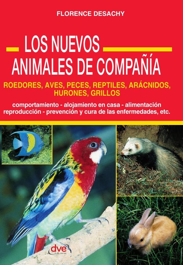 Los Nuevos Animales de Compañía