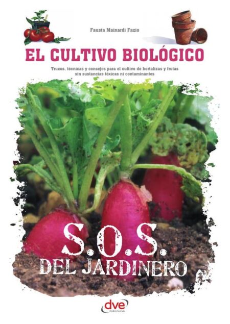 El cultivo biológico