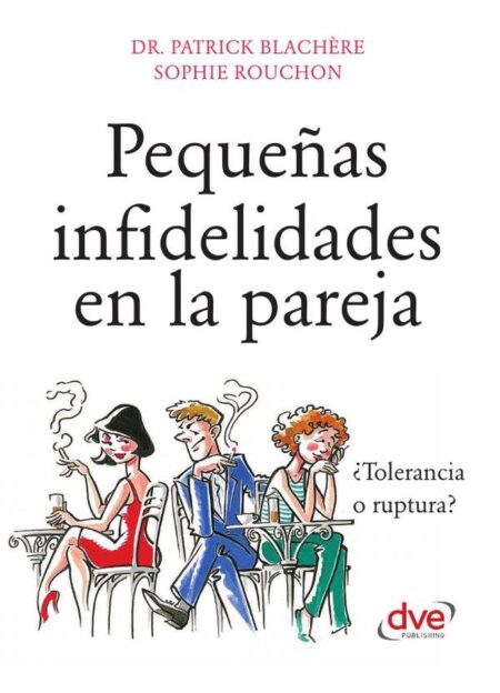 Pequeñas infidelidades en la pareja